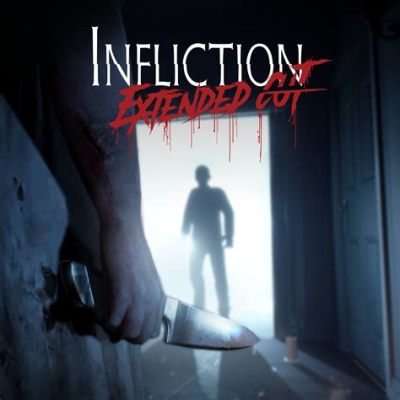 Infliction: Extended Cut – Un viaggio terrificante attraverso i ricordi di un uomo tormentato!